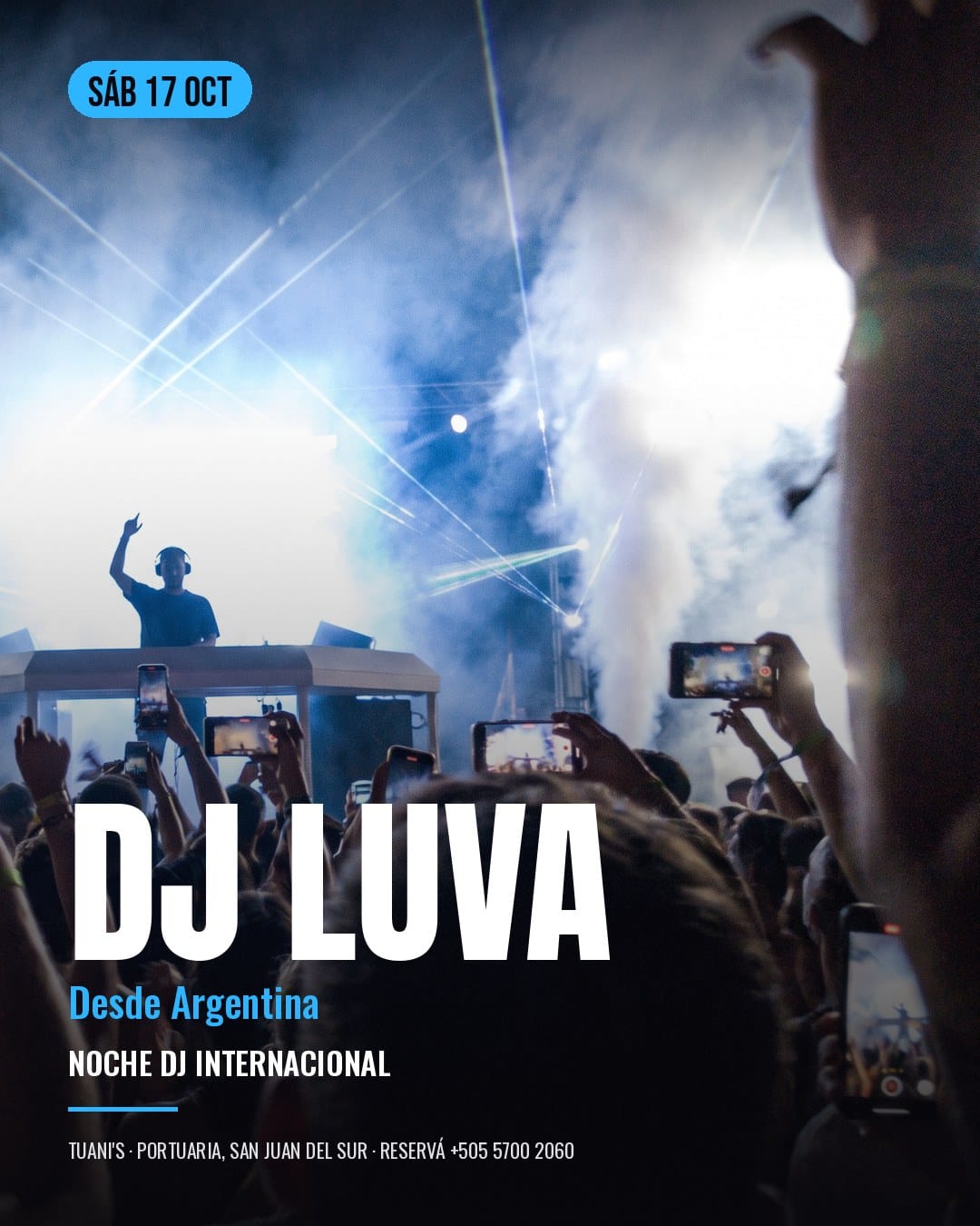 DJ Luva poster at Tuani's: Saturday 17 October. From Argentina, international DJ night