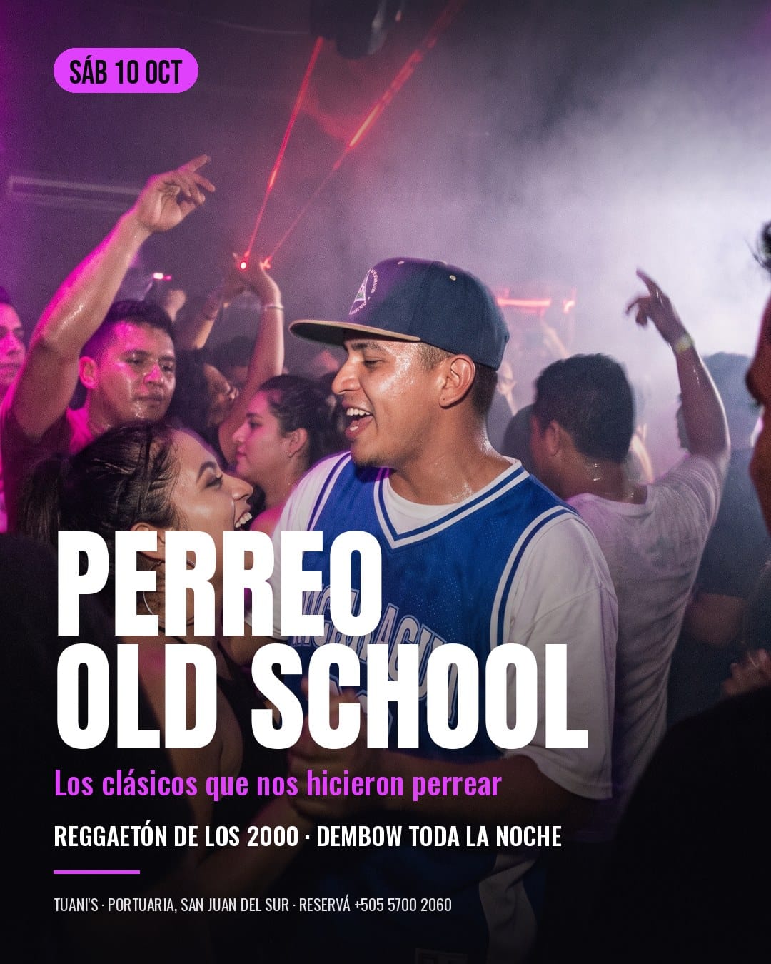 Perreo Old School poster at Tuani's: Saturday 10 October. The classics that got us dancing: 2000s reggaetón and dembow all night